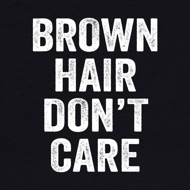 Brown Hair Don't Care by Kyandii